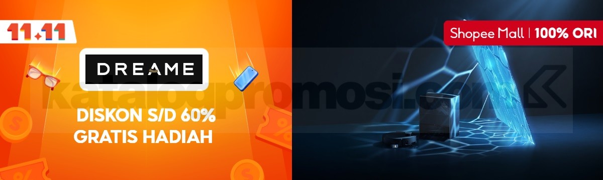 Promo Dreame Shopee 11.11 Diskon hingga 60% + Gratis Hadiah 
