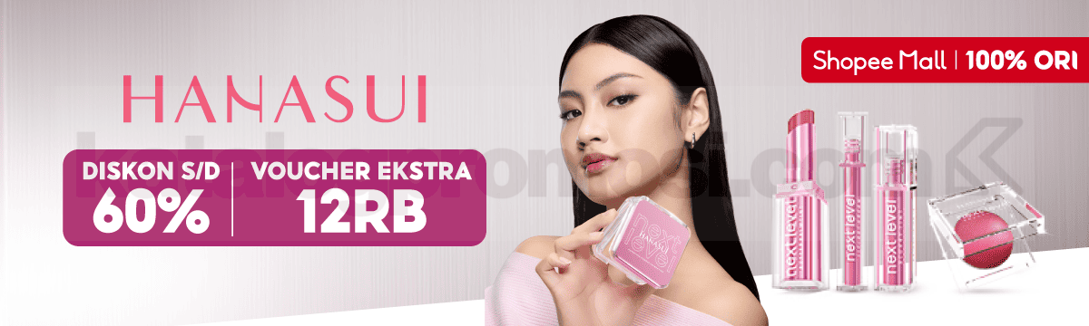 Promo Hanasui di Shopee Diskon hingga 60% + Voucher 12K