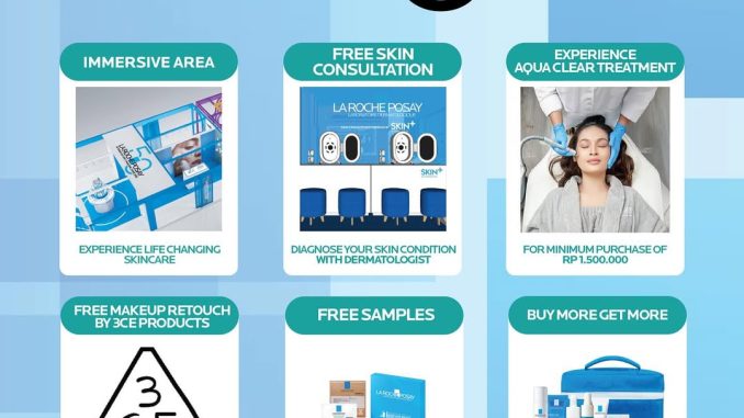 Promo La Roche-Posay Diskon hingga 30% + Free Skin Consultation