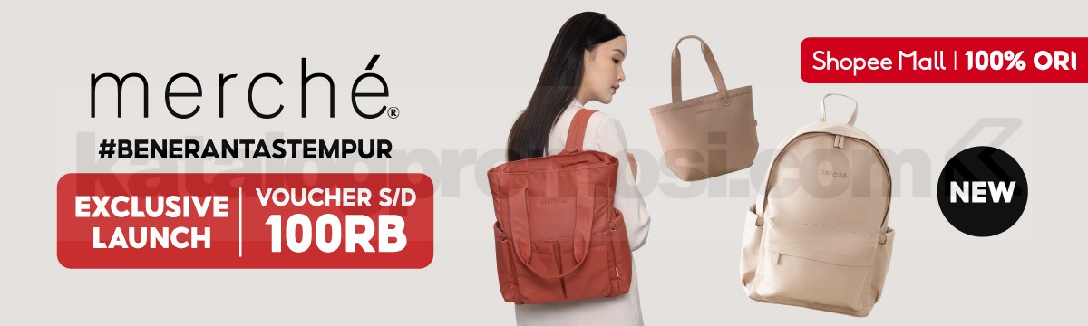 Promo Merche di Shopee Exclusive Launch + Voucher 100K   