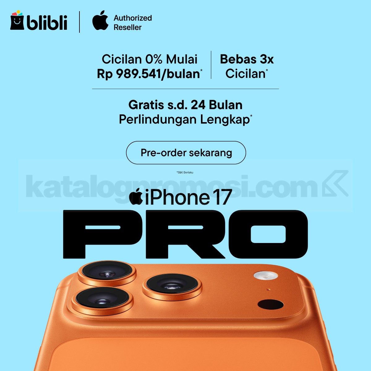 Promo Pre Order iPhone 17 Pro di Blibli Cicilan 0% + Gratis Perlindungan!