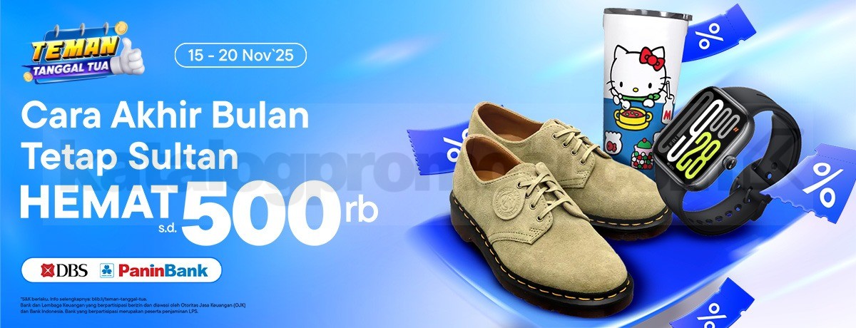 Promo Teman Tanggal Tua Blibli Diskon hingga 500K!