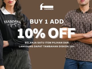 Promo Hammer Best Deals Ramadan Idul Fitri Buy 1 Get Add 10% Off untuk koleksi polo dan t-shirt