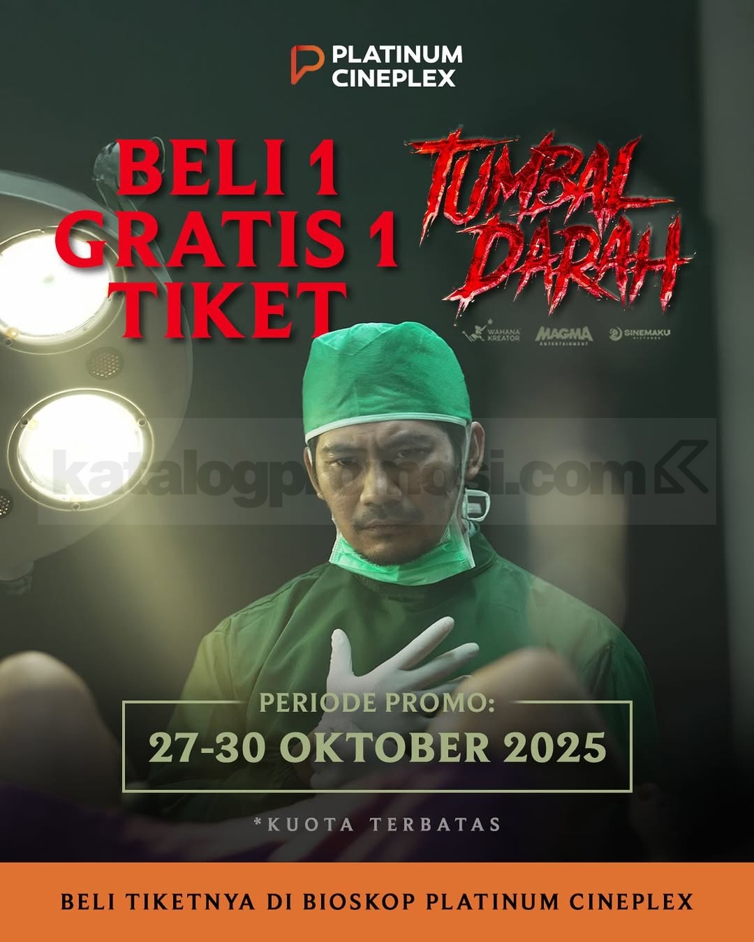 Promo Platinum Cineplex Beli 1 Gratis 1 tiket film Tumbal Darah Promo Platinum Cineplex Beli 1 Gratis 1 tiket film Tumbal Darah