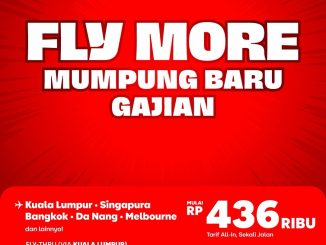 Promo AirAsia Fly More Gajian tiket internasional mulai Rp. 436.000 periode pesan 30 Maret sampai 5 April 2026