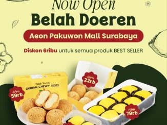 Promo Belah Doeren Opening Surabaya Diskon Rp. 6.000 produk best seller durian