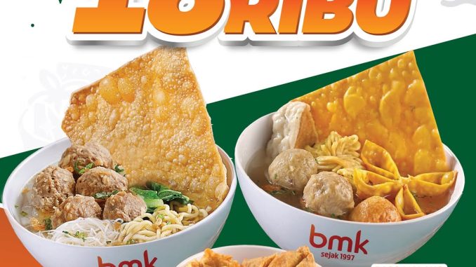Promo BMK Serbu Baso Serba Rp18Ribu nikmat & hemat setiap Senin & Rabu di seluruh outlet BMK