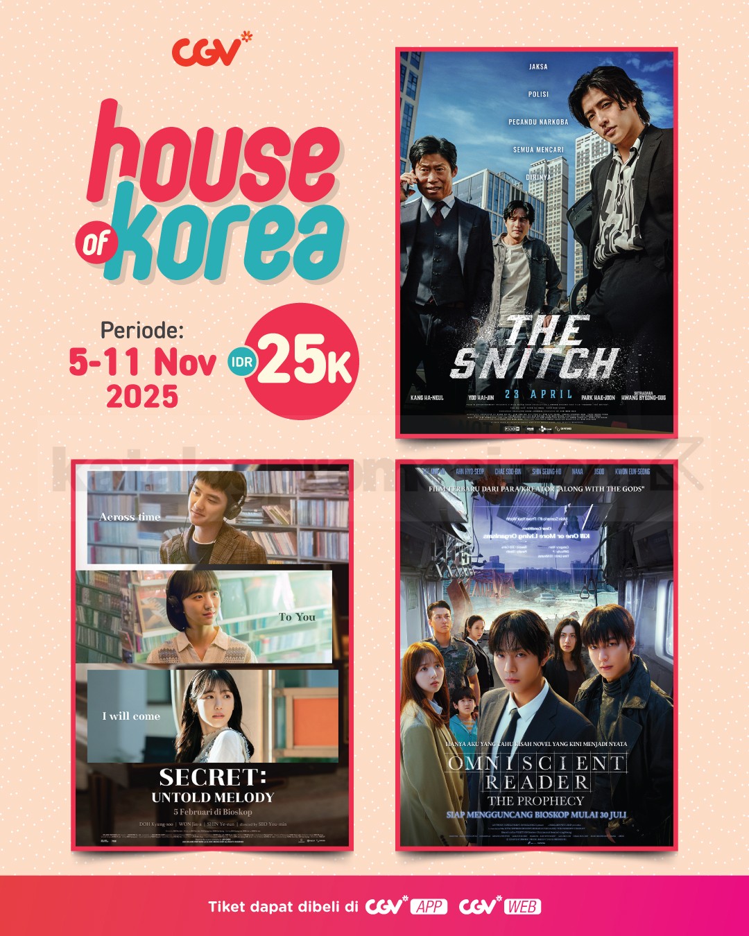 Promo CGV House of Korea K-Movie Mulai Rp. 25.000 Promo CGV House of Korea K-Movie Mulai Rp. 25.000 untuk film Korea pilihan