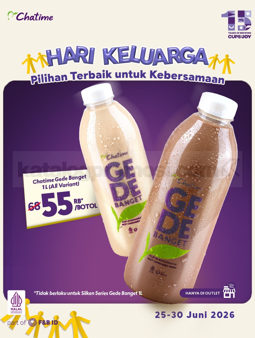 Promo Chatime Hari Keluarga Gede Banget 1L Rp. 55.000 Promo Chatime Hari Keluarga Gede Banget 1L Rp. 55.000 all variant periode Juni 2026
