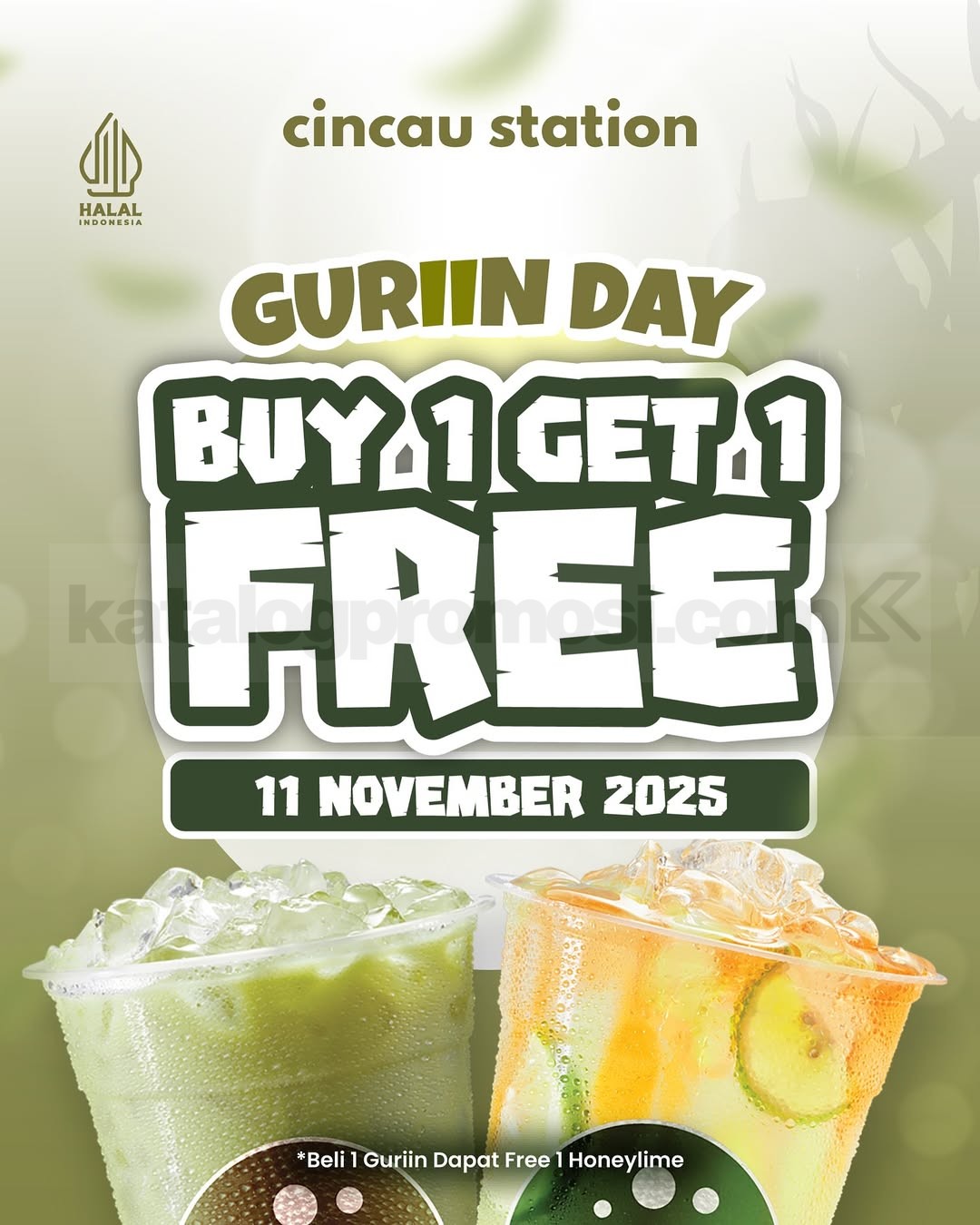 Promo Cincau Station Guriin Day Beli 1 Gratis 1 Honeylime Promo Cincau Station Guriin Day beli 1 Guriin gratis Honeylime, berlaku 11 November 2025 untuk Member