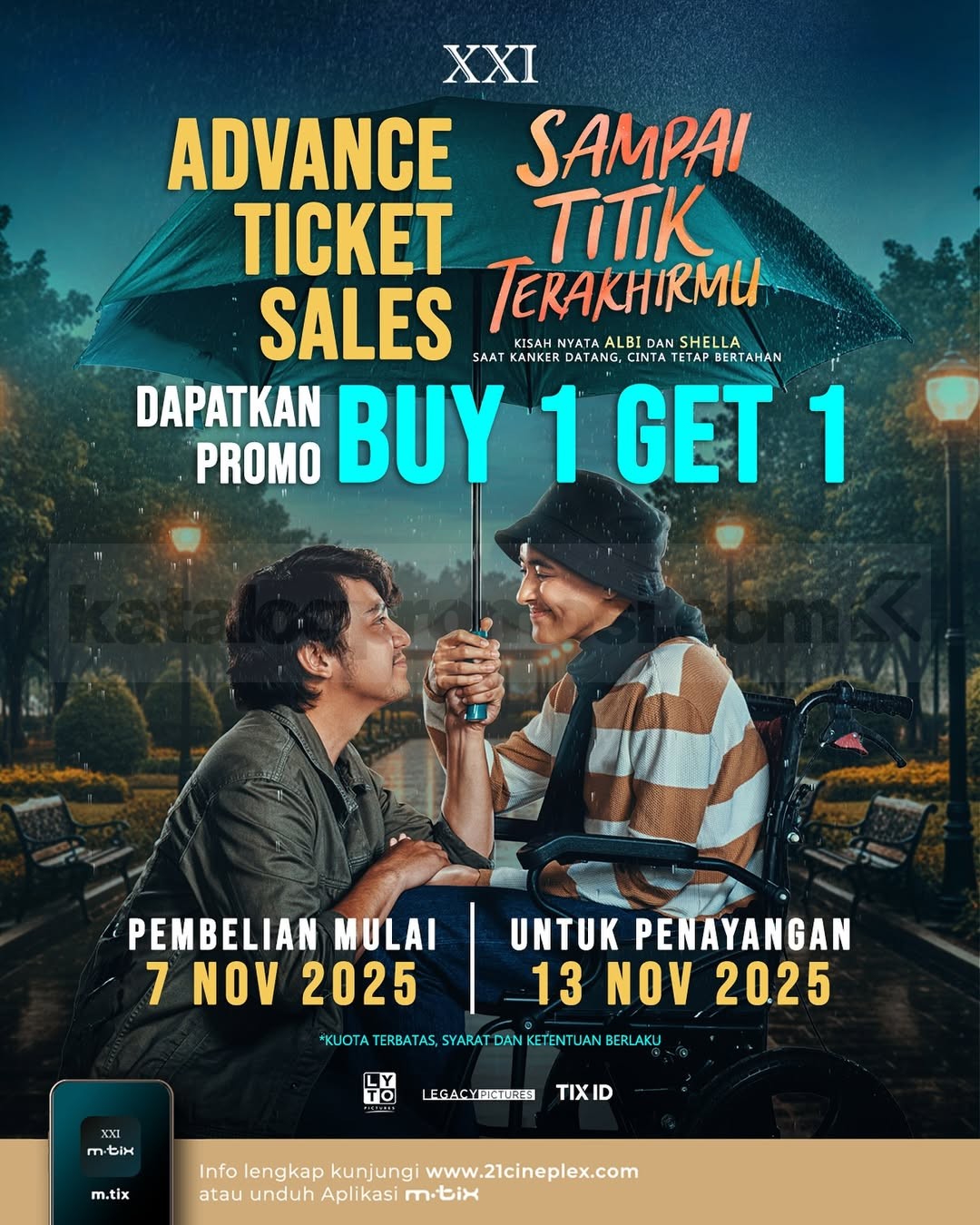 Promo Cinema XXI Advance Ticket Sales Beli 1 Gratis 1 Tiket Film Sampai Titik Terakhirmu Promo Cinema XXI Advance Ticket Sales Beli 1 Gratis 1 tiket film Sampai Titik Terakhirmu via aplikasi m.tix