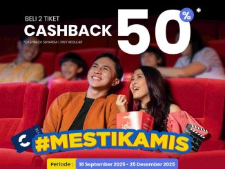 Promo Cinepolis Bank Mestika Cashback 50% beli 2 tiket tiap Kamis