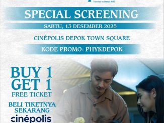 Promo Cinépolis Special Screening Patah Hati yang Kupilih Buy 1 Get 1 tiket GRATIS