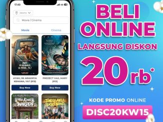 Promo Cinépolis Spesial Diskon Rp. 20.000 dengan kode DISC20KW15 minimal beli 2 tiket