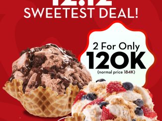 Promo Cold Stone 12.12 Sweetest Deal 2 Ice Cream Rp. 120.000 untuk dua Large Ice Cream dengan waffle