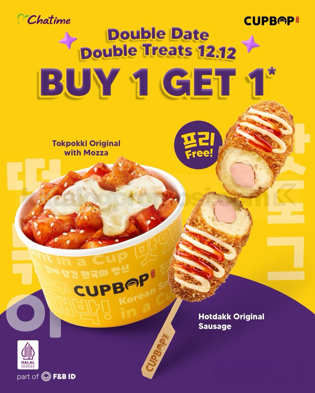 Promo Cupbop 12.12 Buy 1 Get 1 Free Promo Cupbop 12.12 Buy 1 Get 1 Free untuk pembelian Tokpokki Original with Mozza selama 10–12 Desember 2025.