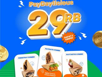 Promo Dcrepes PayDaylicious 2 Crepes Rp. 29.000 dengan tiga pilihan paket PayDaylicious