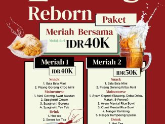 Promo EAT BOSS Reborn Paket Meriah mulai Rp. 40.000 dengan pilihan snack, maincourse & minuman