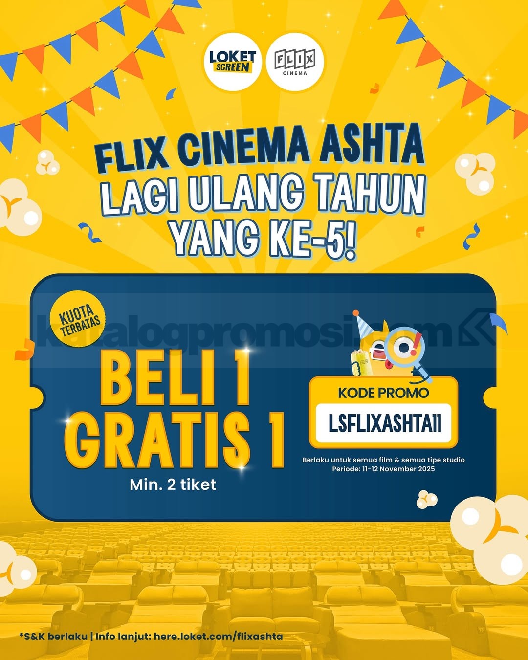 Promo FLIX Cinema Ashta District 8 Ulang Tahun ke-5 Beli 1 Gratis 1 Promo FLIX Cinema Ashta District 8 Ulang Tahun ke-5 Beli 1 Gratis 1 tiket untuk semua film dan studio