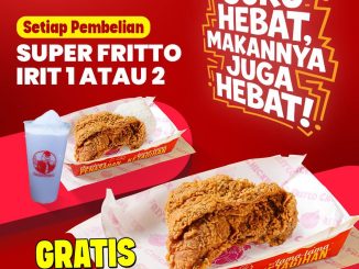 Promo Fritto Hari Guru 2025 Gratis 1 Ayam dengan pembelian Super Fritto Irit 1 & 2