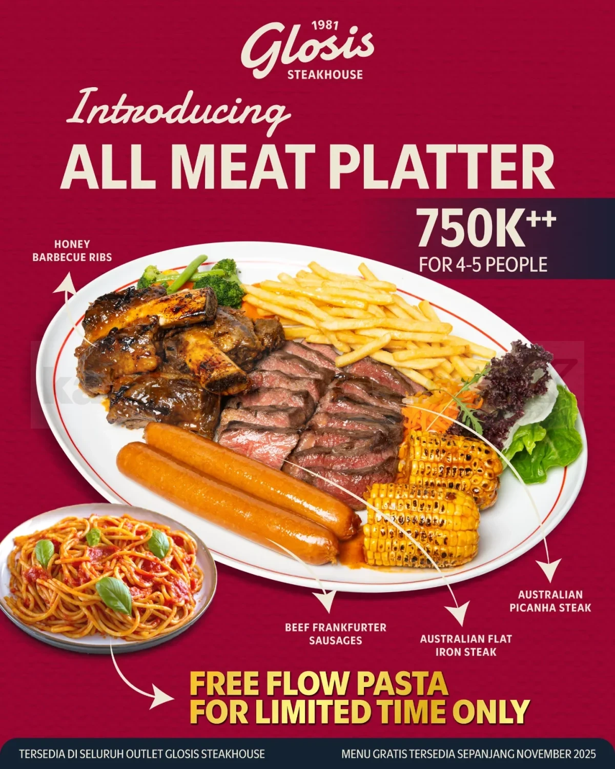 Promo GLOSIS STEAKHOUSE All New Meat Platter Rp. 899.000 + Free Flow Pasta Promo GLOSIS STEAKHOUSE All New Meat Platter Rp. 899.000 + Free Flow Pasta 1