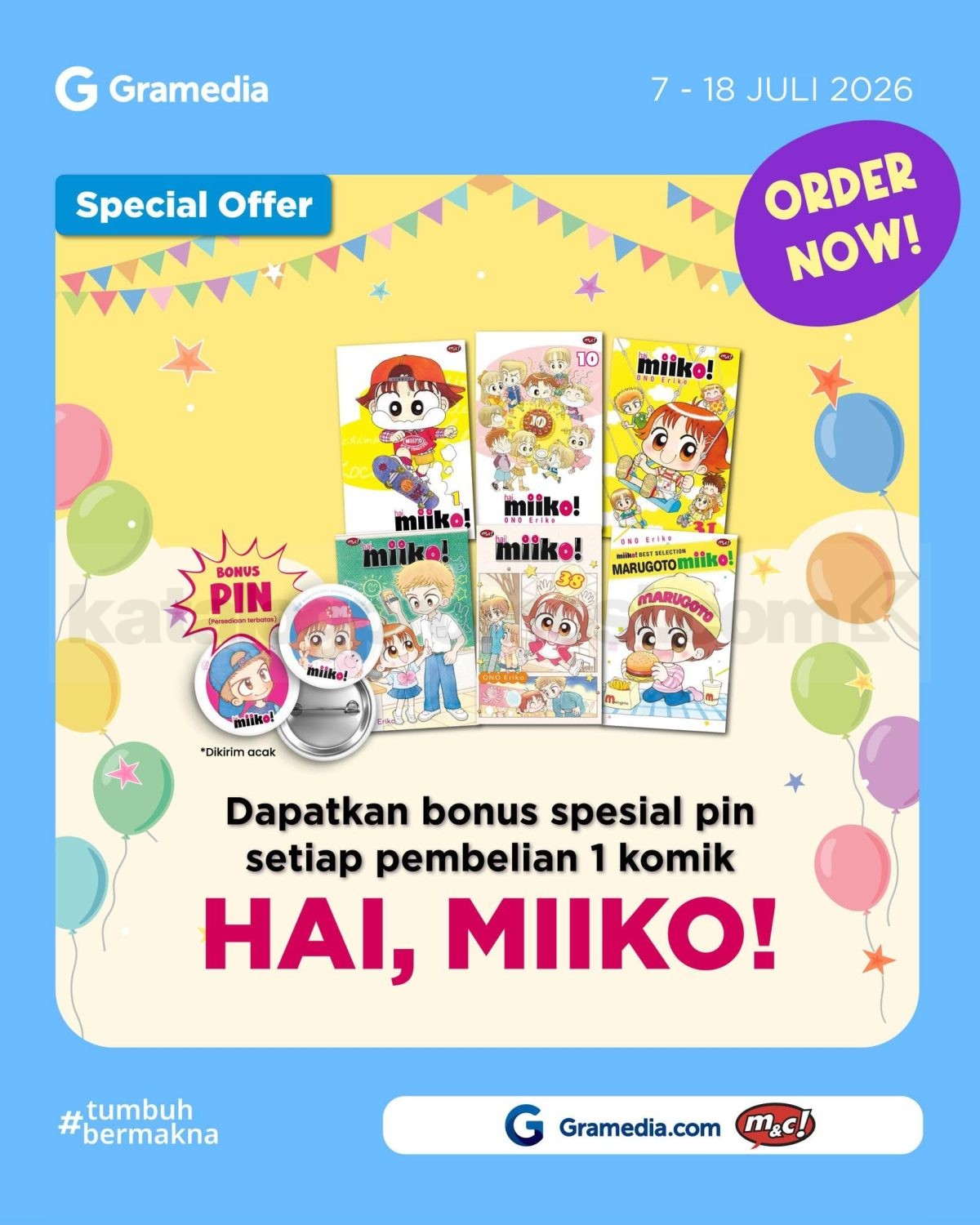 Promo Gramedia Hai, Miiko! Bonus Pin Eksklusif Gratis Promo Gramedia Hai, Miiko! Bonus Pin Eksklusif Gratis beli 1 komik gratis 1 pin edisi spesial.