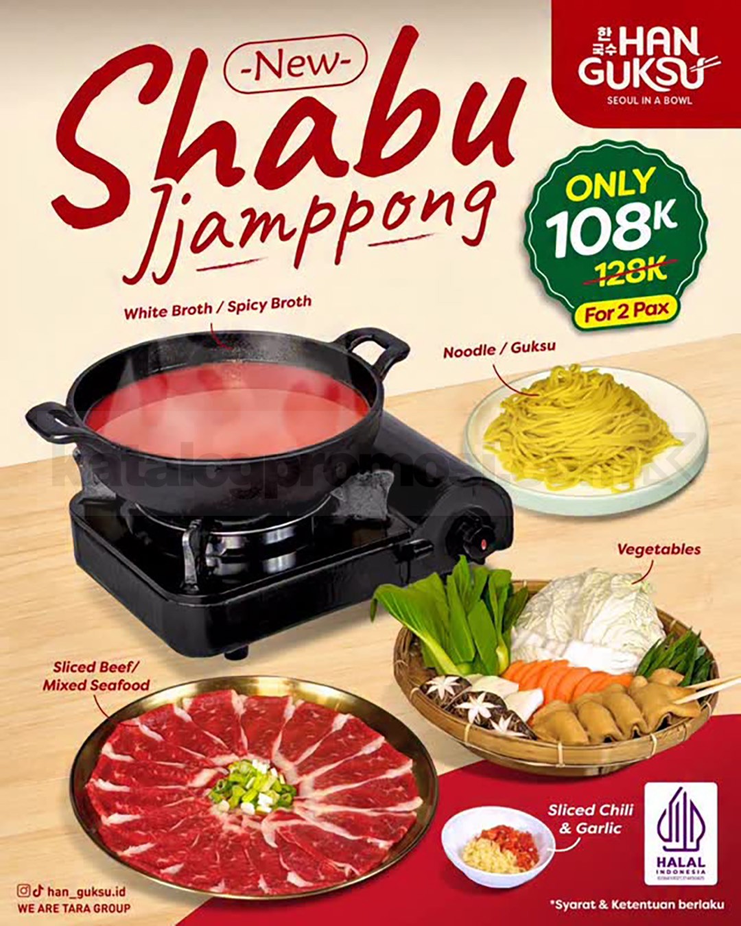 Promo HAN GUKSU Shabu Jjamppong cuma Rp. 108.000 Promo HAN GUKSU Shabu Jjamppong cuma Rp. 108.000 1
