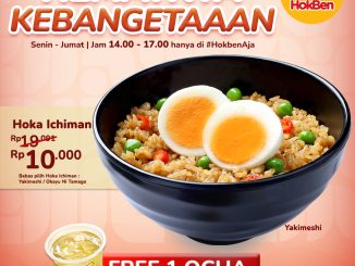 Promo HokBen Hematnya Kebangetan mulai dari Rp10ribu dengan bonus Free Cold Ocha di seluruh outlet