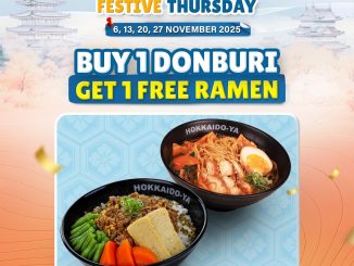 Promo Hokkaido-Ya Festive Thursday Buy 1 Donburi Get 1 Free Ramen berlaku 6,13,20,27 November 2025 di semua outlet