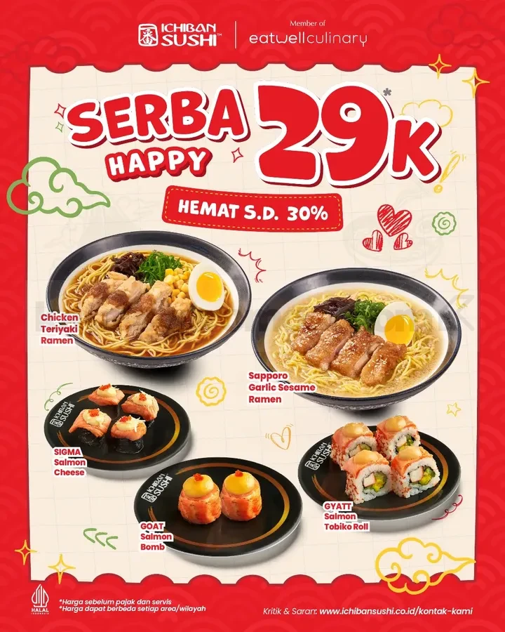 Promo Ichiban Sushi Serba Happy Menu Rp. 29.000 Promo Ichiban Sushi Serba Happy Menu Rp. 29.000 untuk pilihan ramen dan sushi favorit hemat hingga 30%.