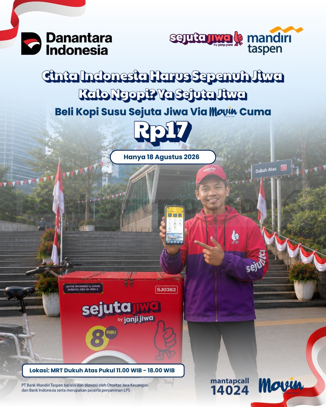 Promo Janji Jiwa Bank Mandiri Taspen Kopi Susu Cuma Rp17 Promo Janji Jiwa Bank Mandiri Taspen Kopi Susu Sejuta Jiwa Rp17 di MRT Dukuh Atas.