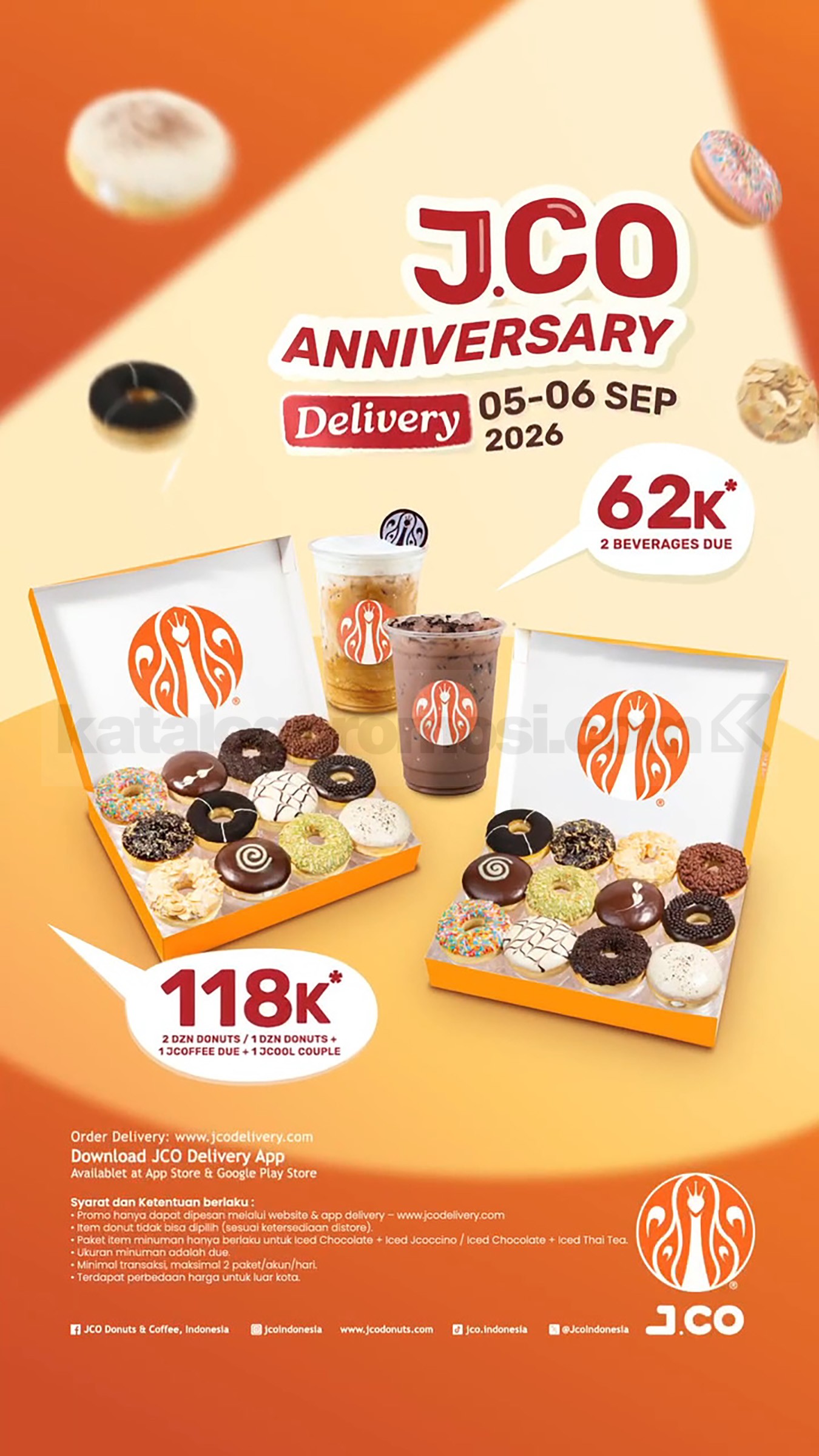 Promo JCO Anniversary Delivery 2 Lusin Donat Rp. 118.000 Promo JCO Anniversary 2 lusin donat mulai Rp. 118.000 khusus delivery pada 5–6 September 2026.