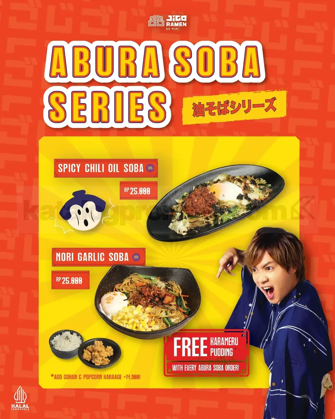 Promo JIGO Ramen NEW Abura Soba Rp. 25.000 Gratis Pudding Promo JIGO Ramen NEW Abura Soba Rp. 25.000 Gratis Pudding dengan pilihan Spicy Chili Oil dan Nori Garlic