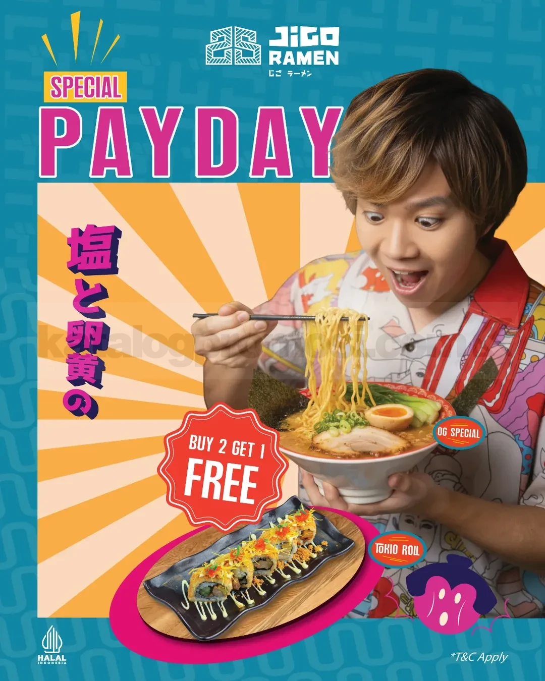 Promo Jigo Ramen Payday Buy 2 Get 1 Free Promo Jigo Ramen Payday Buy 2 Get 1 Free ramen dan sushi di seluruh outlet