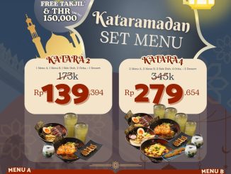 Promo Kataramen Kataramadan Set Menu mulai Rp 139.394 dengan gratis takjil dan THR selama Ramadan