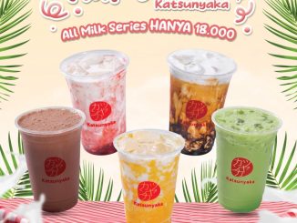 Promo Katsunyaka Milk Series All Varian Rp. 18.000 dengan pilihan minuman susu favorit