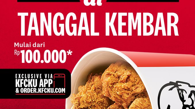 Promo KFC Big 5 Monday 5 Potong Ayam Rp. 59.091 Promo KFC 11.11 Whole Bucket Chicken mulai Rp100.000*