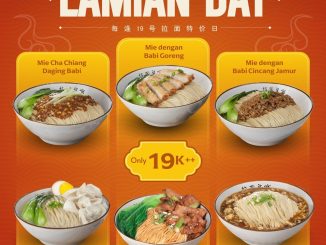 Promo Lamian Palace Lamian Day Menu Mie Rp.19.000++ dengan pilihan mie handmade di beberapa lokasi