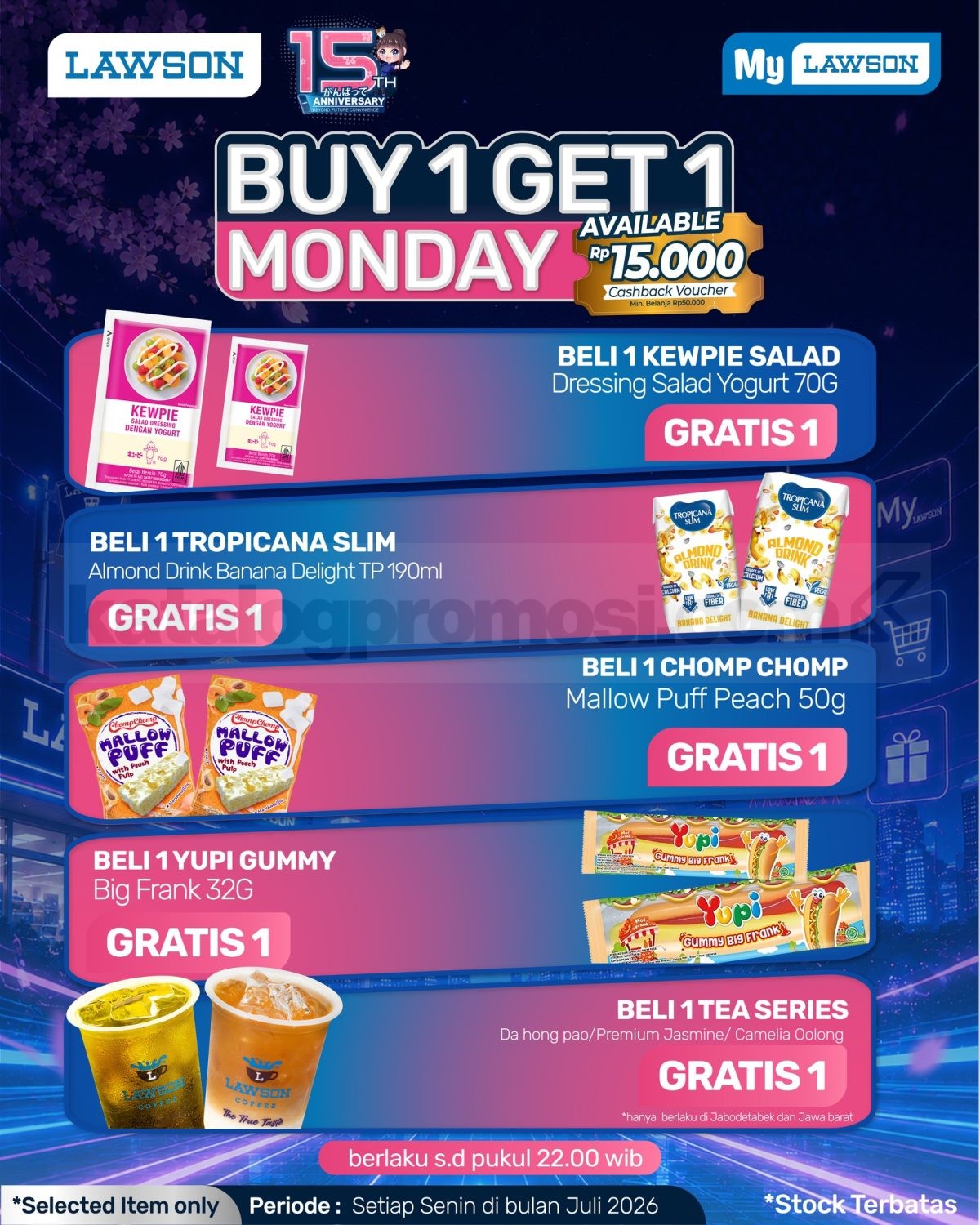 Promo Lawson 15th Anniversary Buy 1 Get 1 Everyday Promo Lawson 15th Anniversary Buy 1 Get 1 Everyday 1