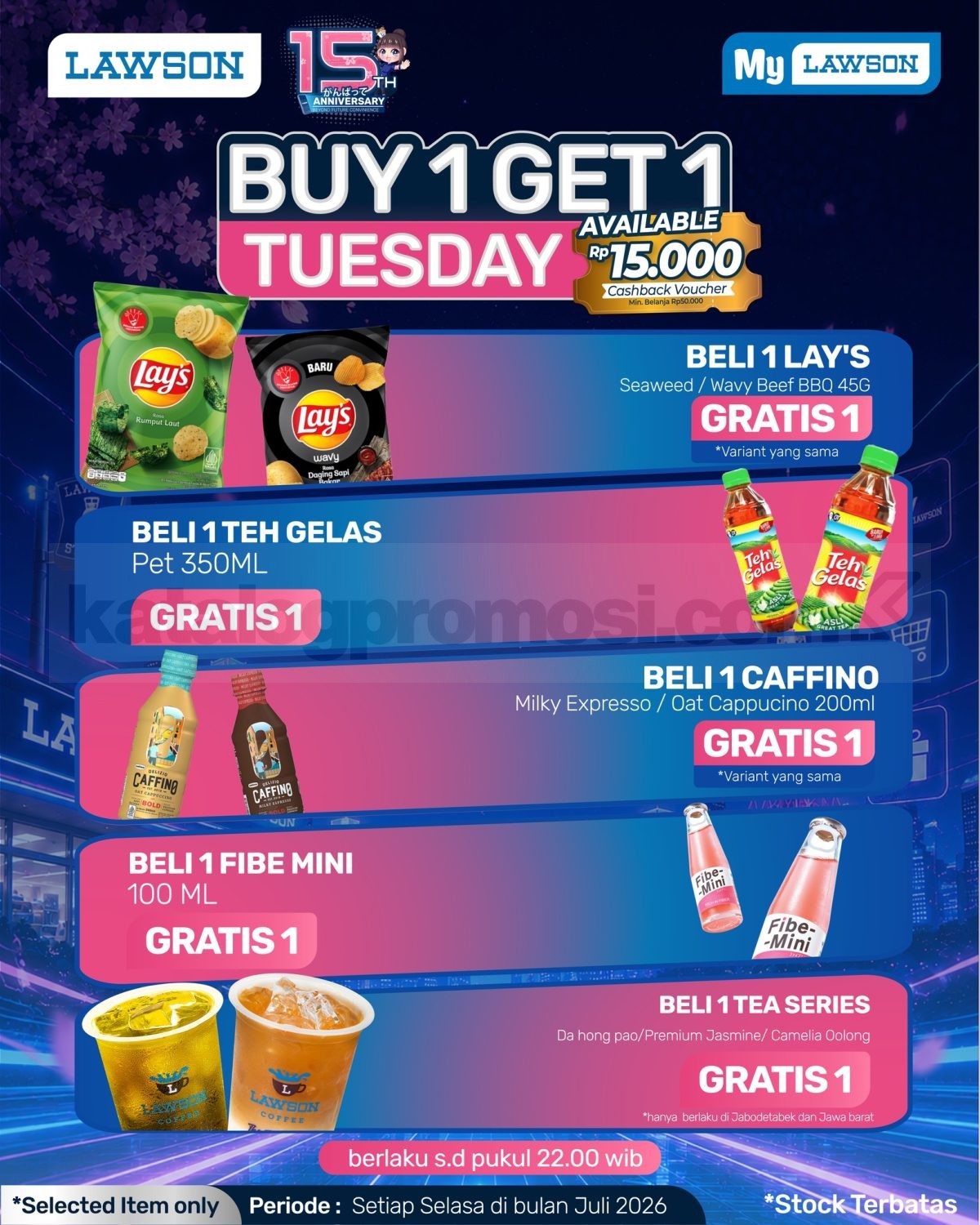 Promo Lawson 15th Anniversary Buy 1 Get 1 Everyday Promo Lawson 15th Anniversary Buy 1 Get 1 Everyday 2
