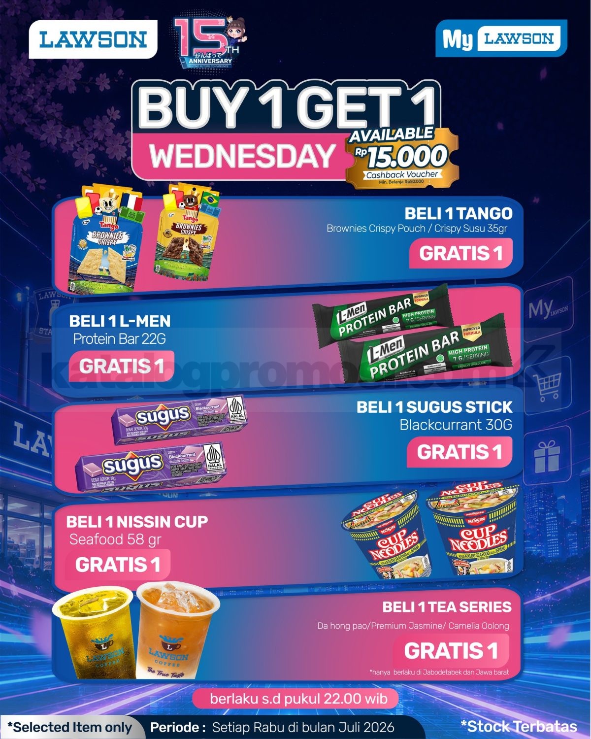Promo Lawson 15th Anniversary Buy 1 Get 1 Everyday Promo Lawson 15th Anniversary Buy 1 Get 1 Everyday 3