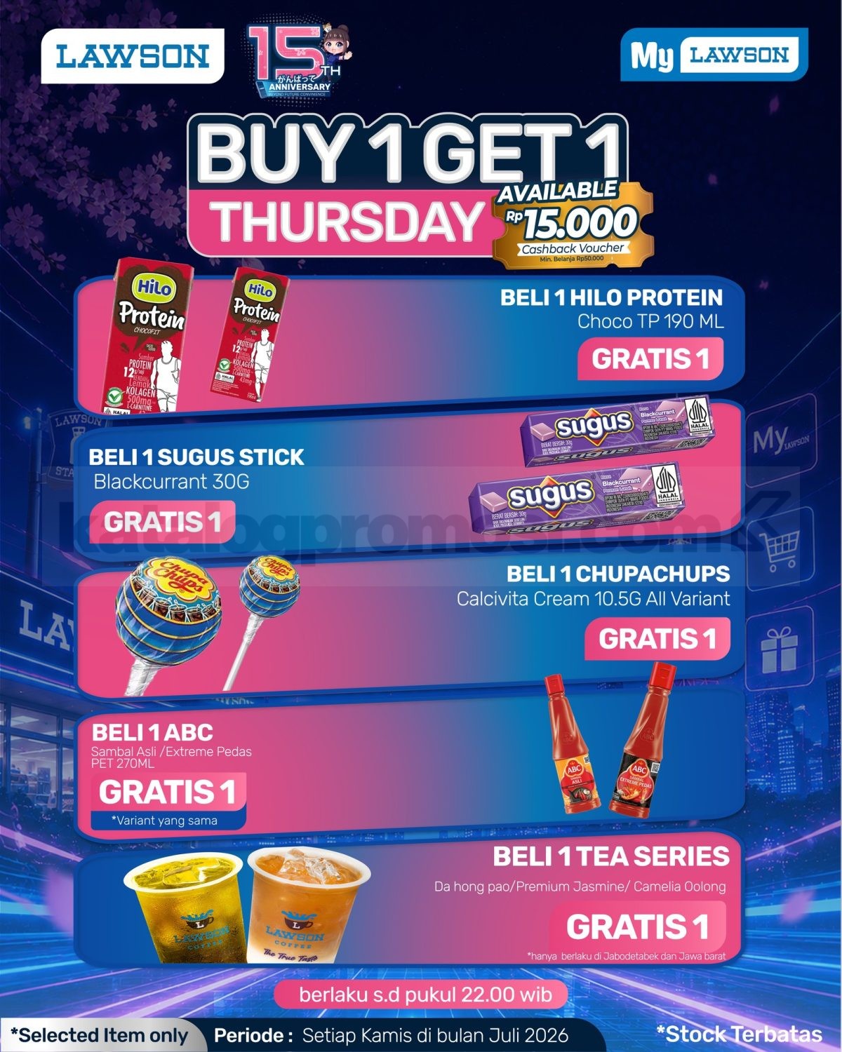 Promo Lawson 15th Anniversary Buy 1 Get 1 Everyday Promo Lawson 15th Anniversary Buy 1 Get 1 Everyday 4