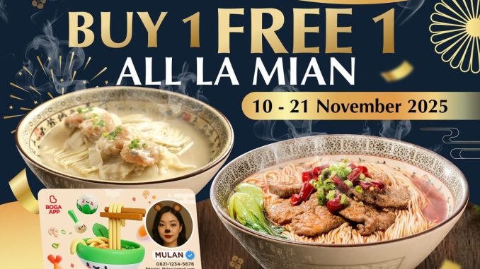 promo LETEN Paradise Dynasty beli 1 gratis 1 lamian berlaku 10–21 November 2025 untuk pengguna BOGA E-Card