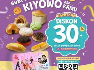 Promo LOAF BUN Boga E-Card KIYOWO Diskon 30% untuk pembelian Rp.100.000