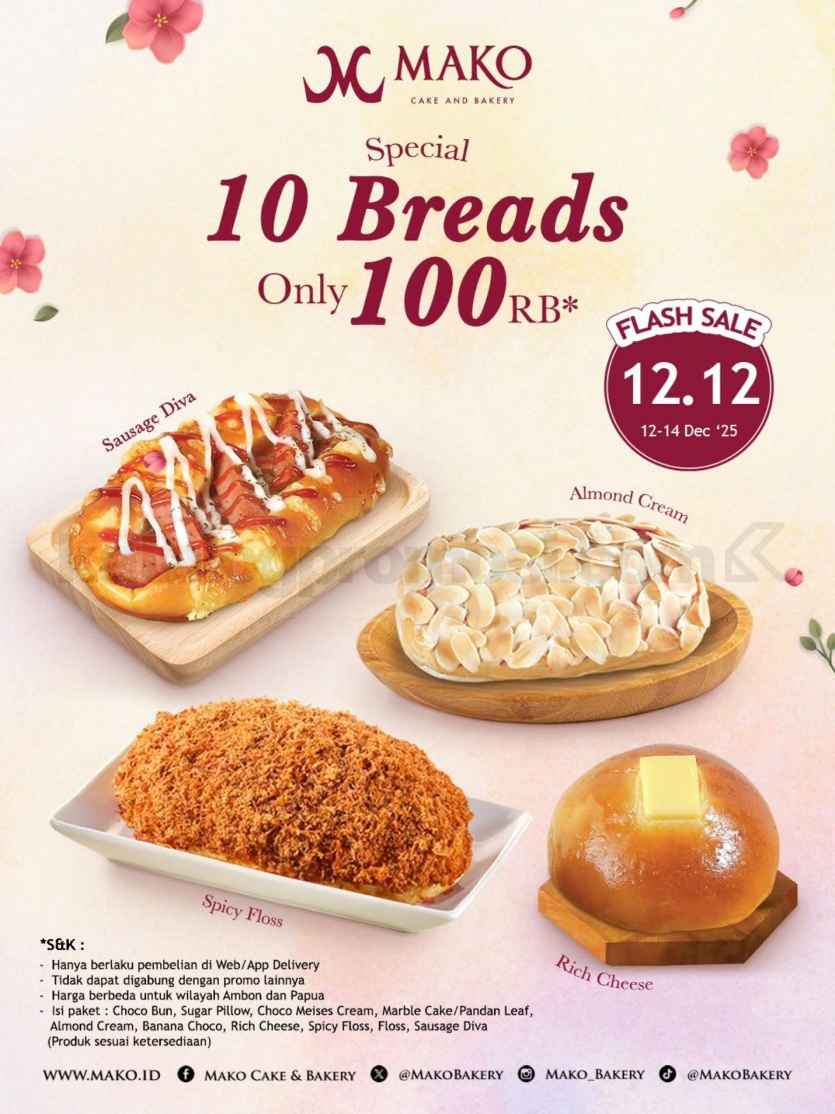 Promo MAKO 12.12 Flash Sale 10 Roti Rp. 100.000 Promo MAKO Cake & Bakery 12.12 Flash Sale 10 roti Rp. 100.000 via mako.id dan MAKO App