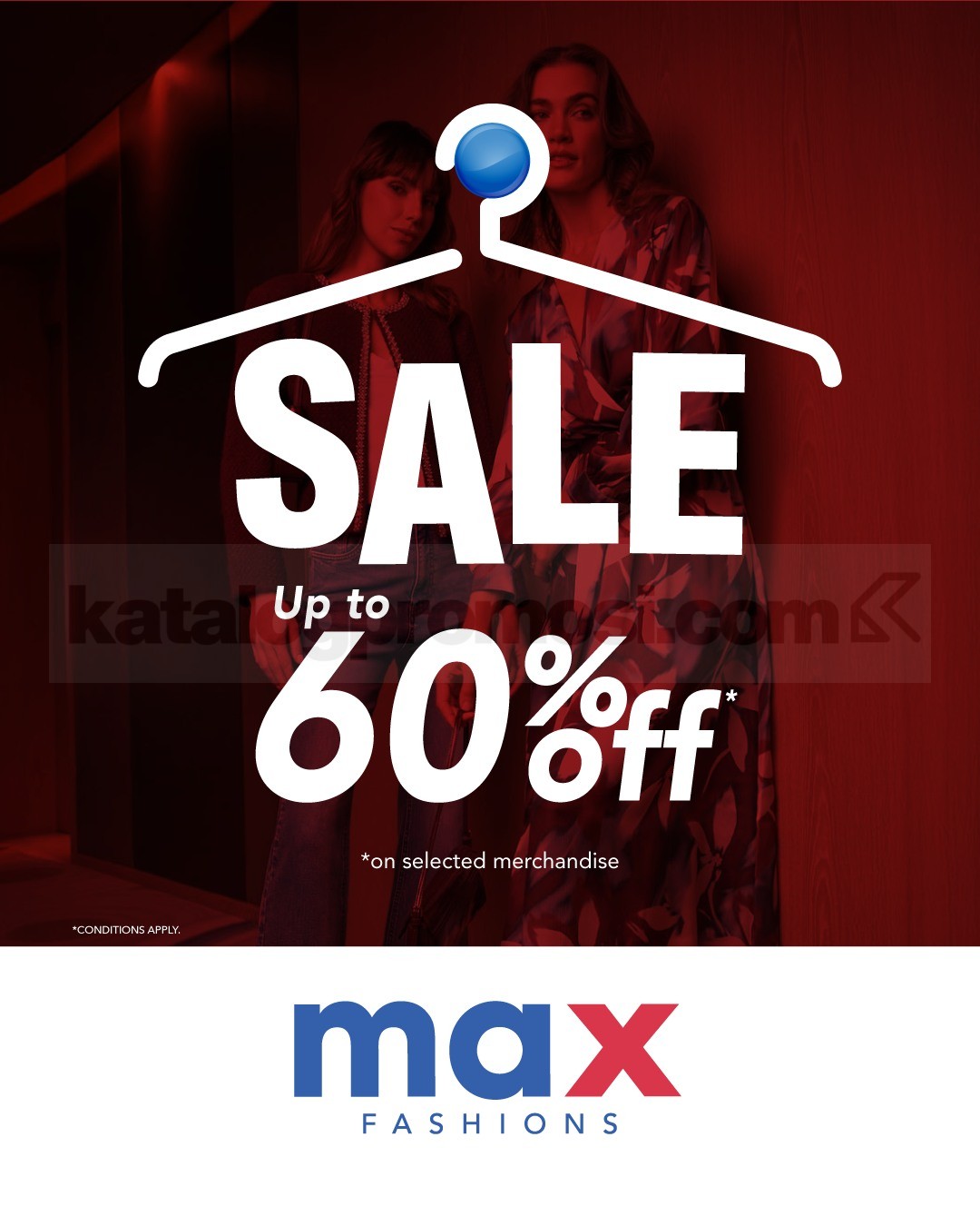 Promo Max Fashions Sale Up To 60% Off Promo Max Fashions Sale Up To 60% Off untuk Women, Men & Kids, berlaku sampai persediaan habis