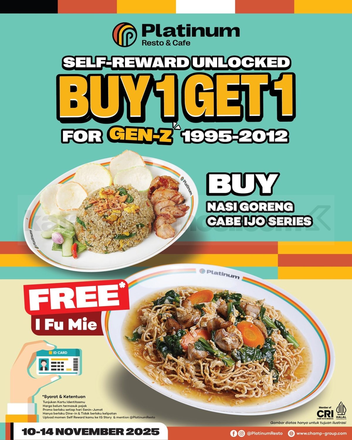 Promo Platinum Resto & Café 11.11 Buy 1 Get 1 promo Platinum Resto & Café 11.11 Buy 1 Get 1 untuk Gen Z berlaku 10–14 November 2025