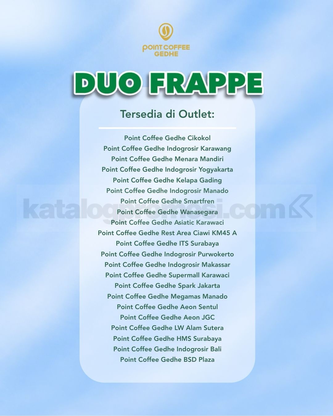 Promo Point Coffee Duo Frappe Rp. 48.000 Promo Point Coffee Duo Frappe Rp. 48.000 2