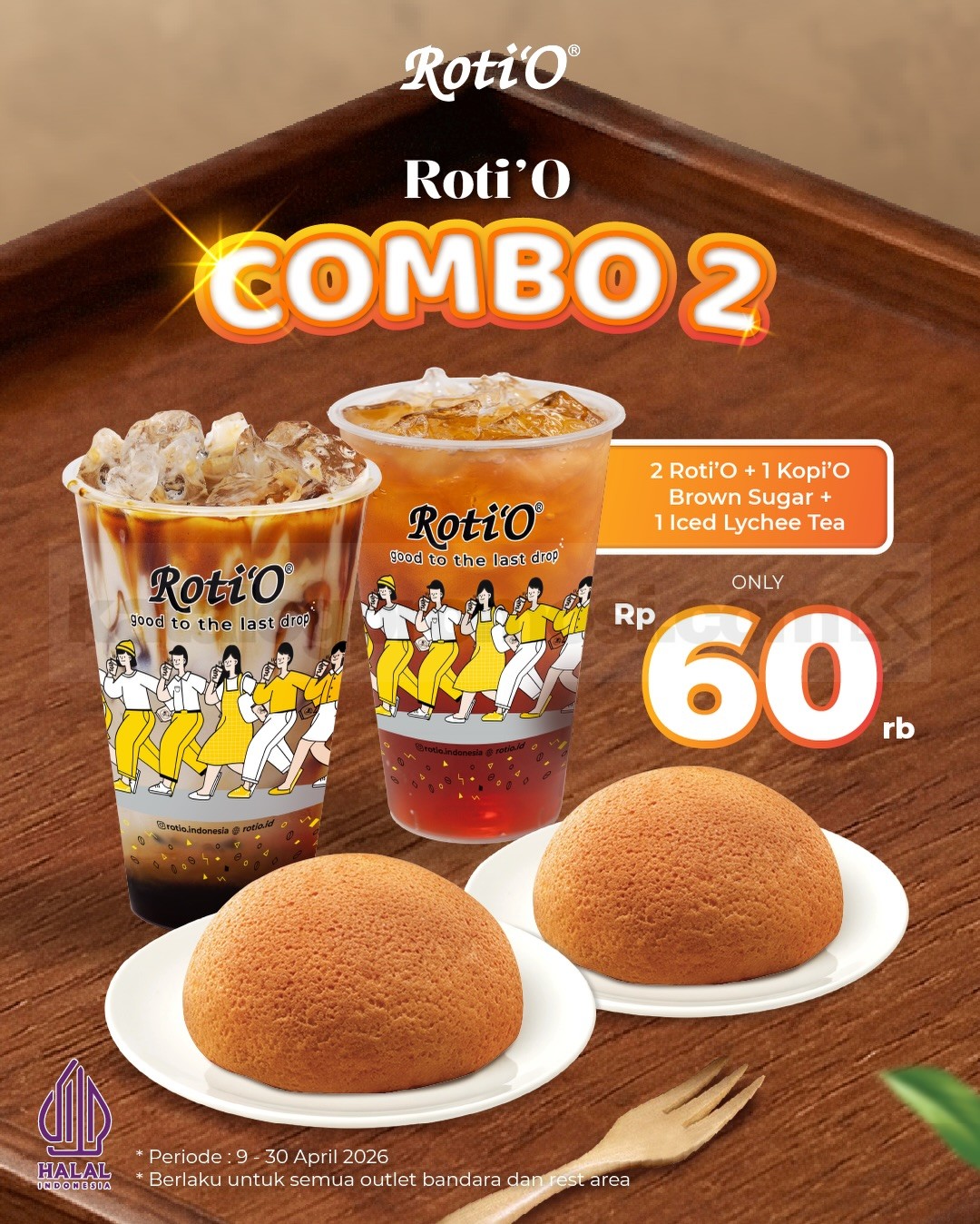 Promo Roti'O Combo 2 Roti dan Minuman Rp. 55.000 Promo Roti'O Combo 2 Roti dan Minuman Rp. 55.000 1
