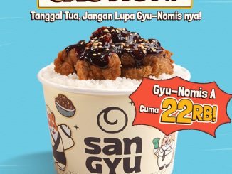 Promo San Gyu Menu Hemat Gyu-Nomis cuma 22 ribu dengan rice bowl Chicken Popcorn teriyaki berlaku selama persediaan masih ada